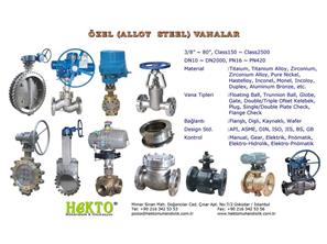 Özel Vanalar Speacial Alloy Steel Alaşım Çelik Valves