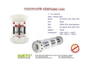 Termoplastik Gözetleme Camı Thermoplastic THERMOPLASTIC Sight Glass SIGHT Valve