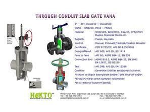 Slab Gate Vana Sürgülü SURGULU SÜRGÜLÜ VALVE SLAP THROUGH CONDUIT Conduit 