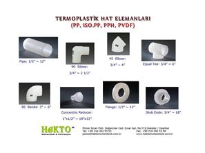 Termoplastik Hat Elemanları Thermoplastic THERMOPLASTIC Fittings FITTINGS